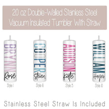 Load image into Gallery viewer, 20oz Personalized Tumblers