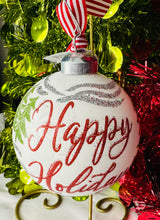 Load image into Gallery viewer, Happy Holiday Ornament
