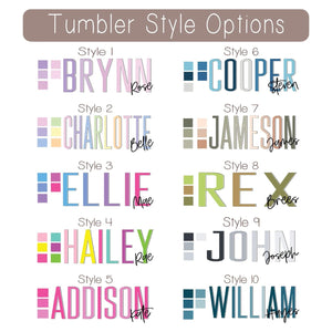 Name Outline Tumblers (2 sizes and Starting at $25.00)