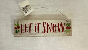 Small Wooden Let It Snow Ornament