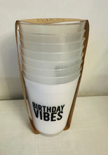 Load image into Gallery viewer, Birthday Vibes Acrylic Cups
