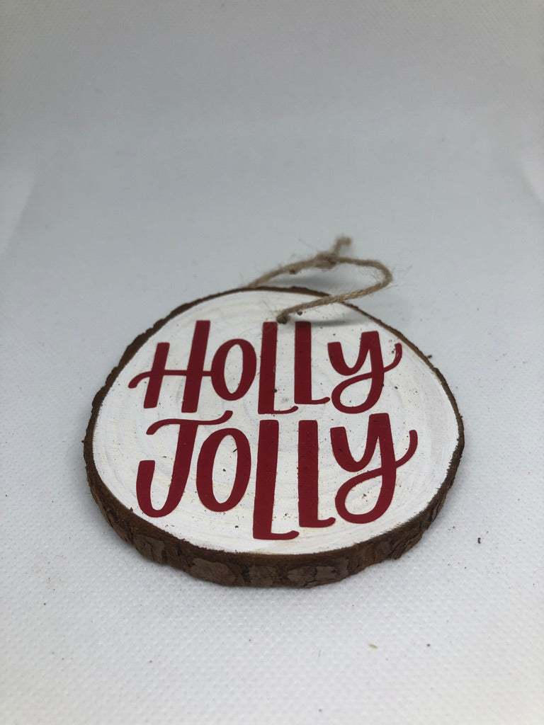 Wooden Holly Jolly Ornament